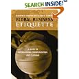 Global Business Etiquette: A Guide to International Communication and Customs