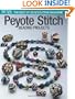 Peyote Stitch: Beading Projects