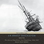 South: The Story of Shackleton's Last Expedition, 1914-1917 | [Ernest Shackleton]