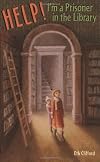 Help! I'm a Prisoner in the Library (A Jo-Beth and Mary Rose Mystery)