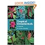 Tropical Ornamentals : A Guide