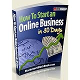 How To Start an Online Business in 30 Days