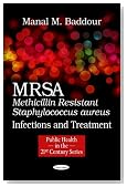Mrsa (Methicillin Resistant Staphylococcus Aureus) Infections and Treatment