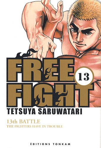 Free Fight, Tome 13 :