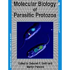 Molecular Biology of Parasitic Protozoa (Frontiers in Molecular Biology)