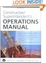 Construction Superintendent's Operations Manual