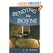 Bending the Boyne: A Novel of Ancient Ireland
