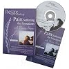 Pain: Softening the Sensations (Relax Into Healing Series)