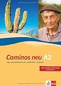Caminos A2. Neue Ausgabe. Lehr- und Arbeitsbuch mit 3 Audio-CDs