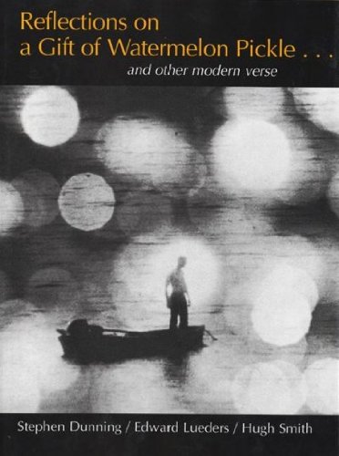 Reflections on a Gift of Watermelon Pickle, and other Modern Verse