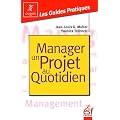 Manager un projet au quotidien