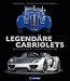 Legendäre Cabriolets: Design-Ikonen aus 100 Jahren Automobilgeschichte