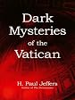 Dark Mysteries of the Vatican