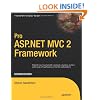 Pro ASP.NET MVC 2 Framework (Expert's Voice in .NET)