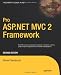 Pro ASP.NET MVC V2 Framework (Expert's Voice in .NET)
