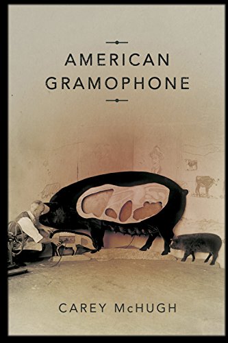 American Gramophone, by Carey McHugh American Gramophone, by Carey McHugh