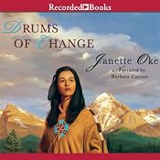 Drums of Change: The Story of Running Fawn | [Janette Oke]