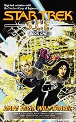Have Tech Will Travel (S.C.E. Book 1)