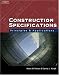 Construction Specifications: Principles and Applications