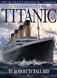 Exploring the Titanic: Scott Foresman Reading Classroom Library (Time Quest Book)