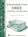 Fertilizers for Free: Storey's Country Wisdom Bulletin A-203 (Storey Country Wisdom Bulletin, a-203)