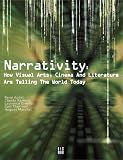 Revue Dis Voir  / Narrativity: how visual arts, cinema and literature are telling the world today