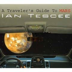 A Traveler's Guide to Mars