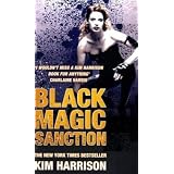 Black Magic Sanctionvon "Kim Harrison"