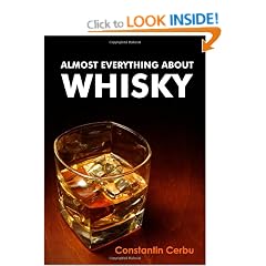 Almost Everything About Whisky