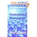 Unsterbliches Bewusstsein: Raumzeit-Ph�nomene, Beweise und Visionen