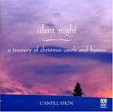 Silent Night: A Treasury of Christmas Carols and Hymns
