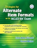 Strategies for Alternate Item Formats on the NCLEX-RN® Exam