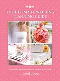 The Ultimate Wedding Planning Guide, 4th Edition