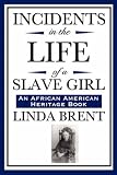 Incidents in the Life of a Slave Girl