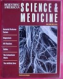Science and Medicine May/June 1995 (Bacterial Virulence Factors, Rabies, The Artificial Liver) (Scientific American Science & Medicine, Vol 2 , number 3)