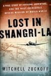 Lost in Shangri-La: A True Story of S...