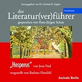 Hesperus von Jean Paul (Der Literaturverf�hrer - Sonderband )von "Barbara Hunfeld"