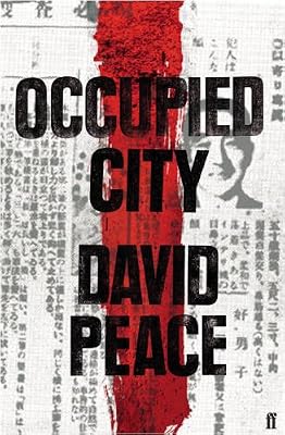 Occupied City (Tokyo Trilogy 2)