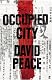 Occupied City (Tokyo Trilogy 2)
