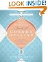 The Complete Book of Chakra Healing: Activate the Transformative Power of Your Energy Centers