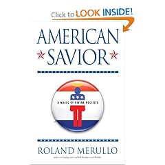 American Savior: A Novel of Divine Politics