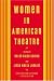 Book Women in American Theatre