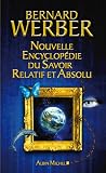 Nouvelle Encyclopédie du savoir relatif et absolu