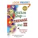 Chicken Soup for the Teenage Soul III: More Stories of Life, Love and Learning