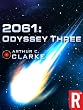2061: Odyssey Three (Arthur C. Clarke Collection: The Odyssey)