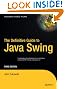 The Definitive Guide to Java Swing (Definitive Guides)