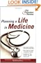 Planning a Life in Medicine: Discover If a Medical Career is Right for You and Learn How to Make It Happen (Career Guides)