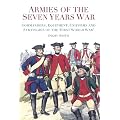 Armies of the Seven Years War: Commanders, Equipment, Uniforms and Strategies of the 'First World War'
