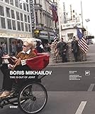 Boris Mikhailov (English and German Edition)