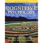 Click here to buy Cognitive Psychology: Applying the Science of the Mind (2nd Edition) by  Greg L. Robinson-Riegler and Bridget Robinson-Riegler.